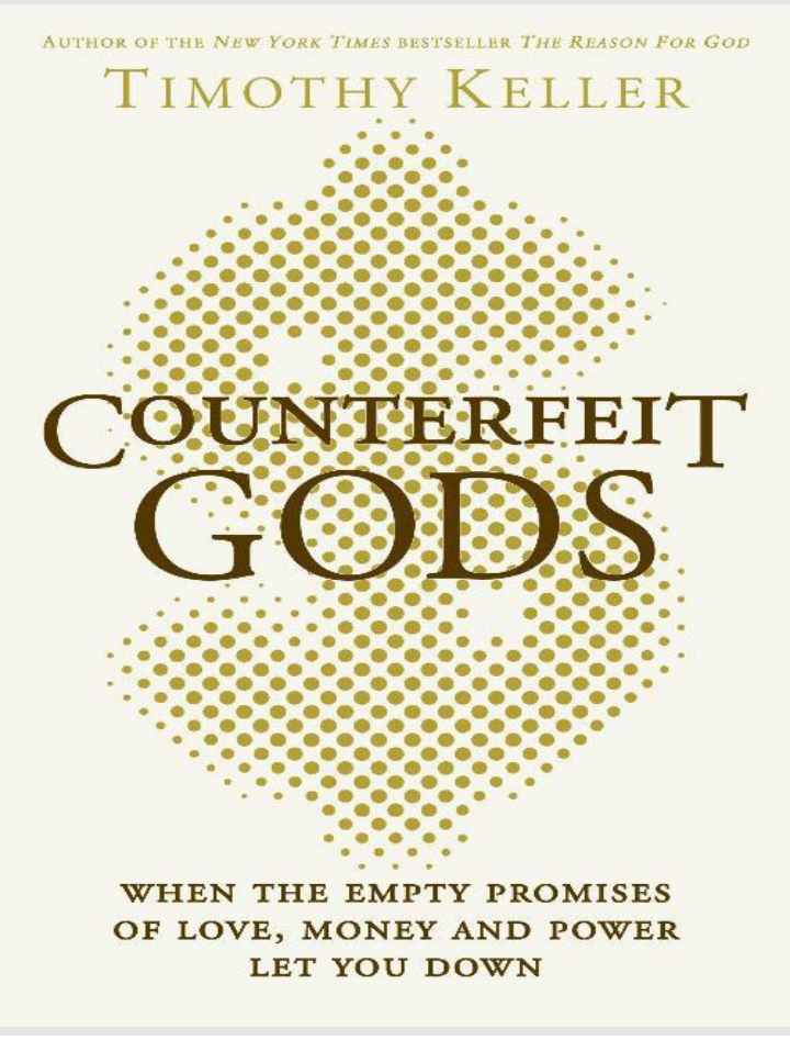 Counterfeit Gods