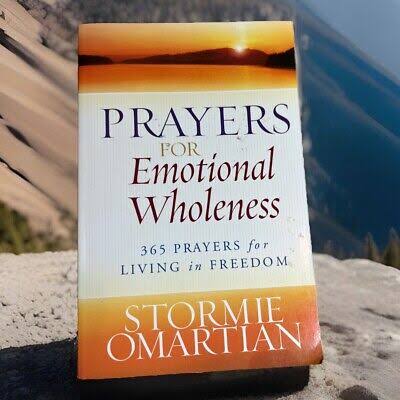 Prayer for Emotional Wholeness